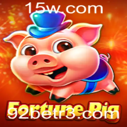 Descubra FortunePig e Como Jogar no 92bet